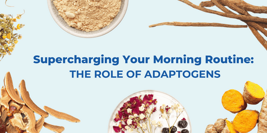 Supercharging Your Morning Routine: The Role of Adaptogens